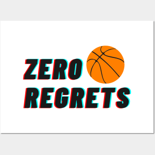 zero regrets Posters and Art